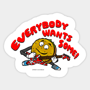 Everybody Wants Some Sticker